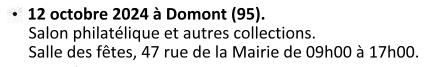 Le 12 octobre 2024. Salon philatélique et autres collections, de 9h à 17h à la salle des fêtes (47 rue de la Mairie).